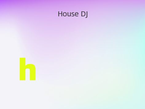 House DJ